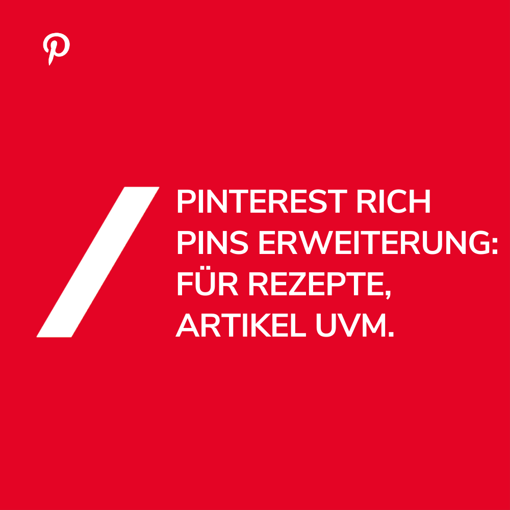 Pinterest Rich Pins Erweiterungen