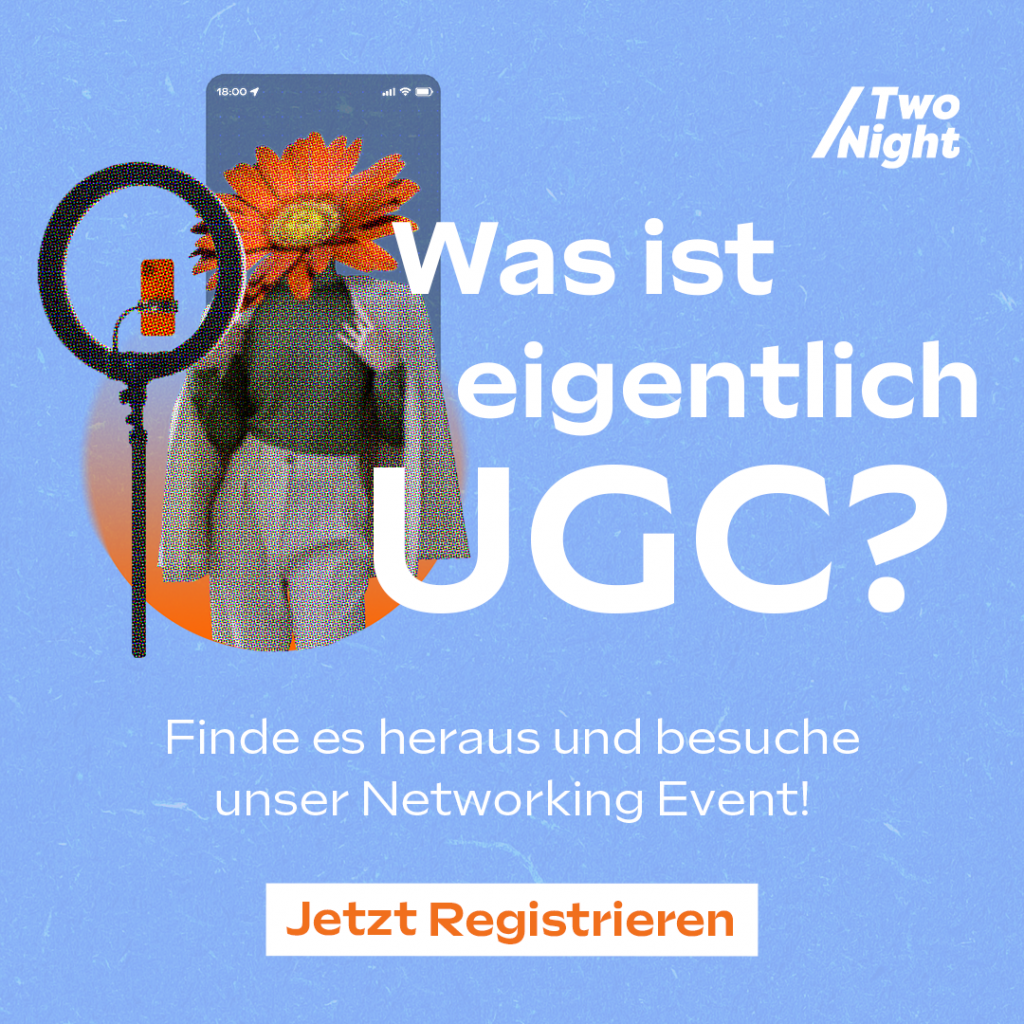 TwoNight Header "Was ist eigentlich UGC?" Networking Event Frankfurt